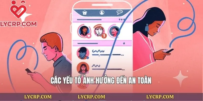Các yếu tố ảnh hưởng đến an toàn