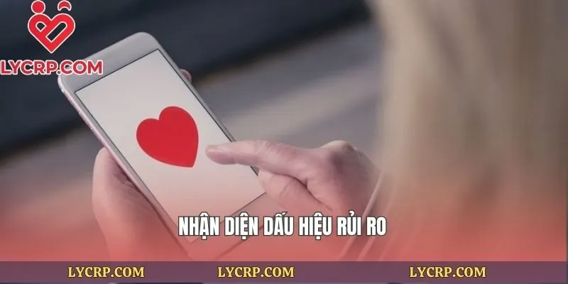 Nhận diện dấu hiệu rủi ro