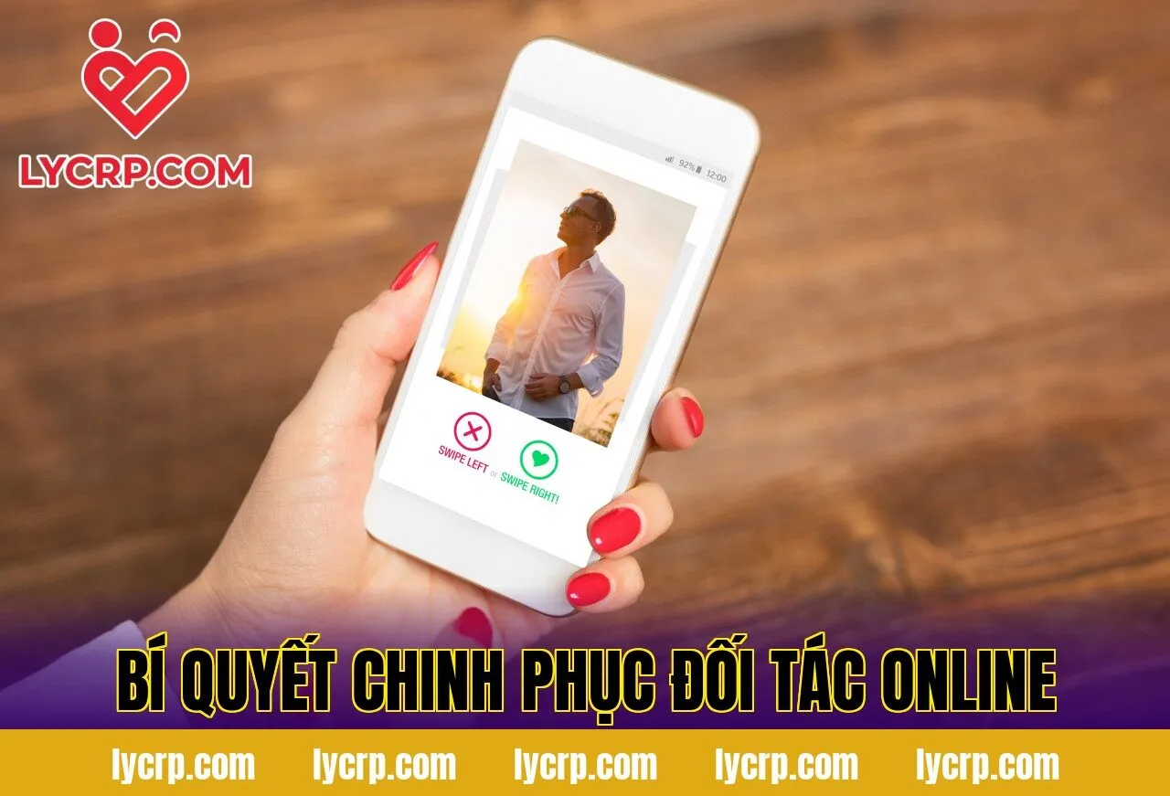bí quyết chinh phục đối tác online