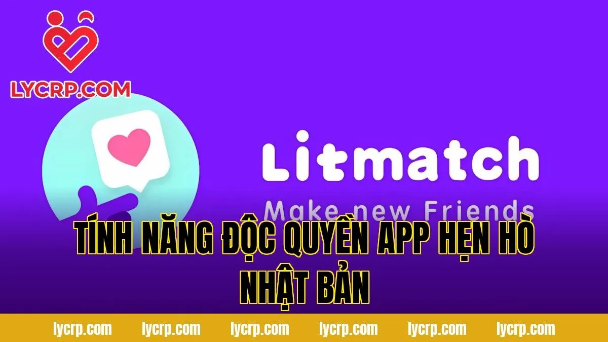 tính năng độc quyền app hẹn hò nhật bản