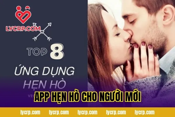 app hẹn hò cho người mới