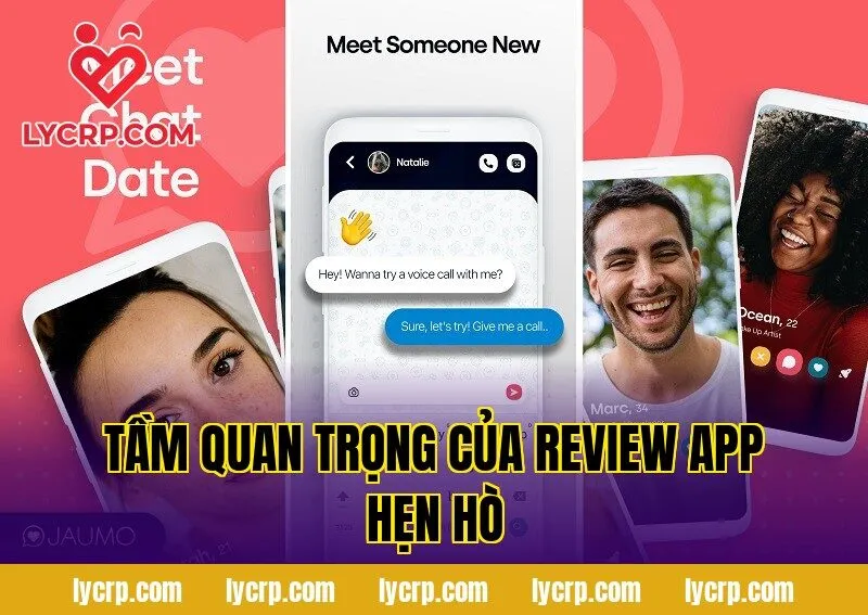 tầm quan trọng của review app hẹn hò