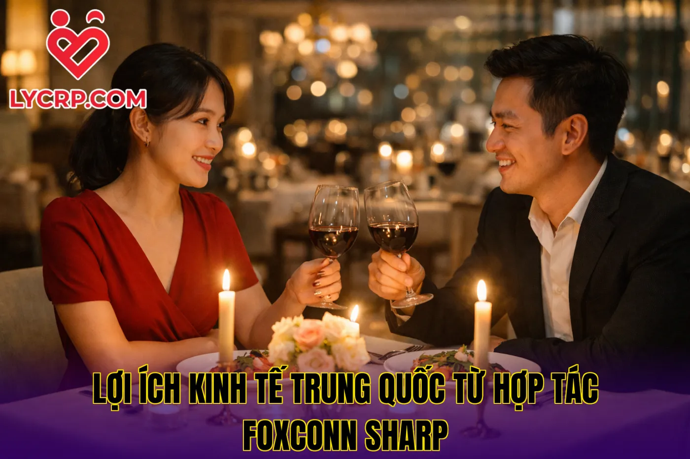 Lợi ích kinh tế Trung Quốc từ hợp tác Foxconn Sharp