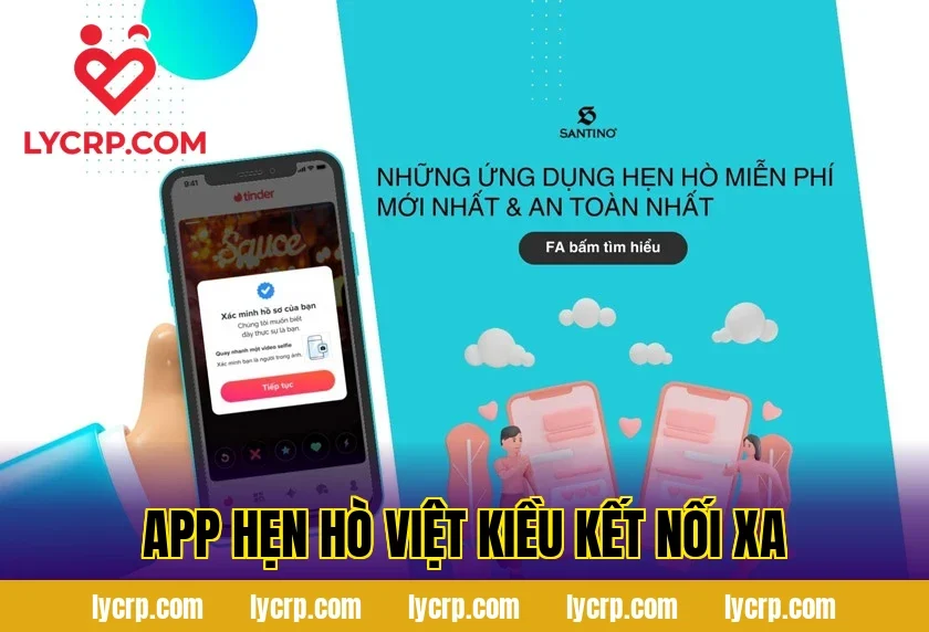 app hẹn hò việt kiều kết nối xa