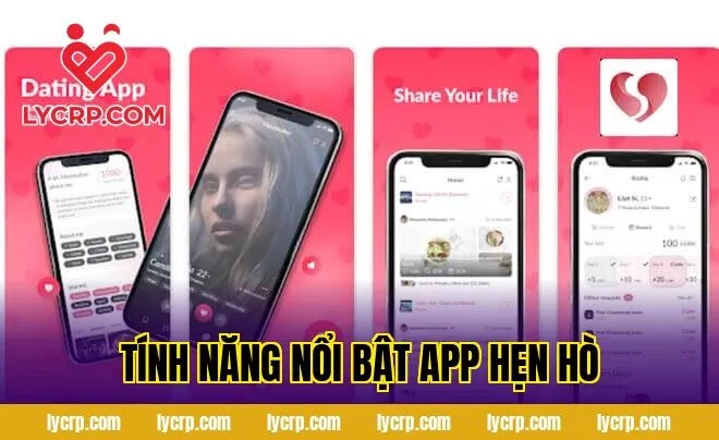 tính năng nổi bật app hẹn hò